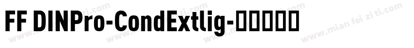 FF DINPro-CondExtlig字体转换